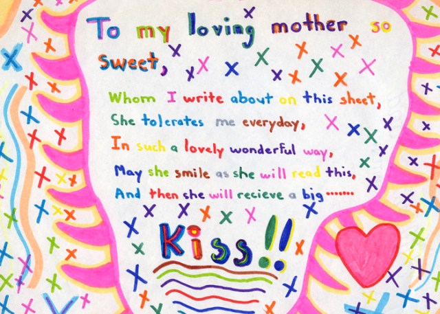 I wrote this to my mother as a child.