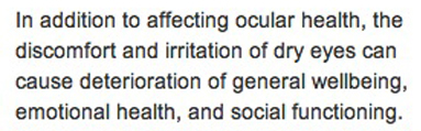 Irritation of dry eyes and social well-being