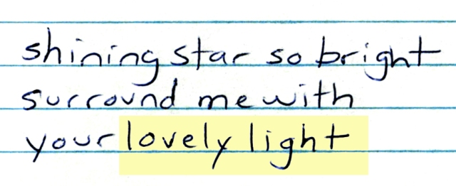 From my song "My Shining Star."