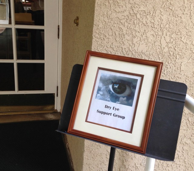 This photo was taken when I attended a dry eye support group meeting. It wasn’t in my area, but I’m glad I went. I met and thanked a wonderful woman named Judi, who really helped my eyes improve with her advice.