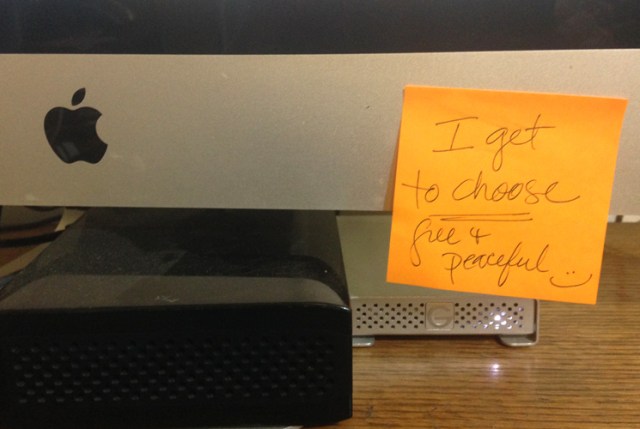 Those are my own words that my hypnotherapist wrote out for me. While I'm on my computer I am always reminded about the choices I make.